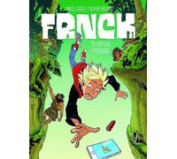 Frnck. Ce n'est que le début. Volume 1