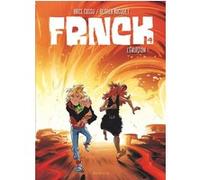 FRNCK - Tome 4 - L'éruption Olivier Bocquet (Auteur), Brice Cossu (Illustration)