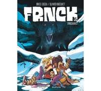 FRNCK - Tome 6 - Dinosaures Olivier Bocquet (Auteur), Brice Cossu (Illustration)