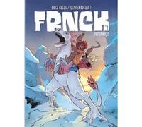 FRNCK - Tome 7 - Prisonniers Olivier Bocquet (Auteur), Brice Cossu (Illustration)
