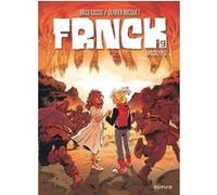 FRNCK - Tome 9 - Apocalypse Olivier Bocquet (Auteur), Brice Cossu (Illustration)
