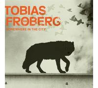 Froberg, Tobias - Somewhere in The City