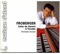 Froberger - Suites de clavecin et Toccatas