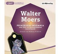 Fröhlich,Andreas - Prinzessin Insomnia &der Alptraumfarbene Nachtmahr [Import]