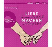 Fröhlich,Susanne - Liebe Machen