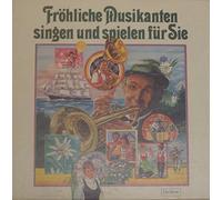 Fröhliche Musikanten singen und spielen für Sie (8-LP-Box) - Johnny Hill, Gitti & Erica, Piccadilly Six, Heinz Schenk, Maxl Graf, Billy Mo, Westfälische Nachtigallen.. / Vinyl record [Vinyl-LP]