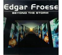 Froese, Edgar - Beyond The Storm