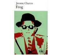 Frog - Jérôme Charyn - Gallimard - Poche - Roman