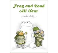 Frog and Toad All Year Picture Book Edition