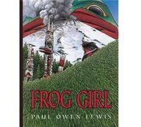 Frog Girl by Owen Paul Lewis Paul Lewis (Auteur)