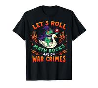 Frog Goose Meme Lets Roll Math Rocks Do War Crimes Teacher T-Shirt