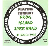 Frog Island Jazz Band - Live at The Strathallan Jazz. [Import]