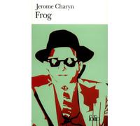 Frog - Jérôme Charyn - Gallimard - Poche - Roman