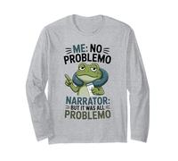 Frog Me No Problemo Narrateur mais Tout était Un problème Manche Longue