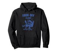 Frog Off I'm Busy Funny Frog Humour Sweat à Capuche