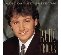 Froger, Rene - Meer Dan Het Beste Van