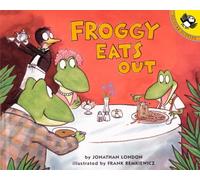 Jonathan London – Froggy Eats Out