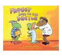 Froggy Goes to the Doctor, Froggy Jonathan London (Auteur)