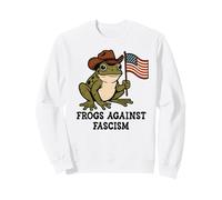 Frogs Against Fascism Anti-Fascism Frog Off to Fight Fascism Sweatshirt