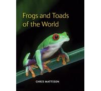 Frogs And Toads Of The World