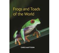 Grenouilles et crapauds du monde – Princeton University Press