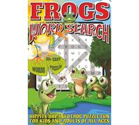 Frogs Word Search: Easy To Read Print With 50+ Puzzles About Frogs, Amphibians, Nature, And More | 6x9 inch, 110 pages | Gift For Holidays, Vacations, and Spare Time