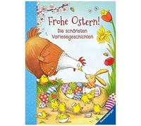 Frohe Ostern! - Die Schönsten Vorlesegeschichten