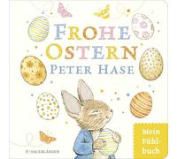 Frohe Ostern, Peter Hase: Mein Osterfühlbuch – Fischer Verlag
