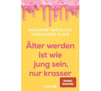Frohlich, S Alter Werden Ist Wie Jung Sein, Nur Krasser - (German Impo Book NEUF