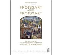 Froissart après Froissart