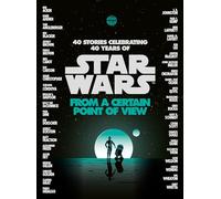 Renée Ahdieh – From a Certain Point of View (Star Wars)