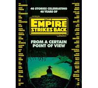 From a Certain Point of View: The Empire Strikes Back (Star Wars)