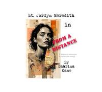 From A Distance: A Jordyn Meredith Mystery