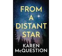 From a Distant Star