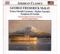 From A Moonlit Ceremony, Harbor Narrative, Symphony For Seattle