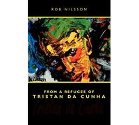 From a Refugee of Tristan da Cunha