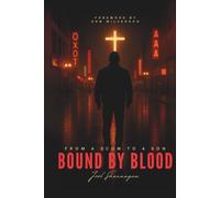 From a SCUM to a SON: Bound by Blood