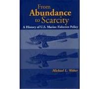 From Abundance to Scarcity Michael Weber (Auteur)
