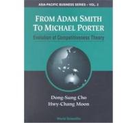From Adam Smith to Michael Porter, Asia-Pacific Business Series Volume 2 Dong-Song Cho, Hwy-Chang Moon (Auteur)