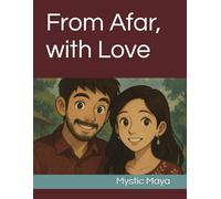 From Afar, with Love