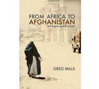 From Africa to Afghanistan Greg Mills (Auteur)