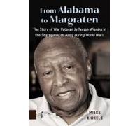 From Alabama To Margraten