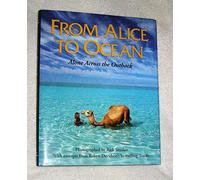 From Alice to Ocean: Alone Across the Outback