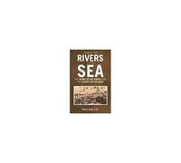 From All The Rivers To The Sea