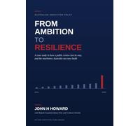From Ambition to Resilience: A case study in how a public review lost its way, and the machinery Australia can now build