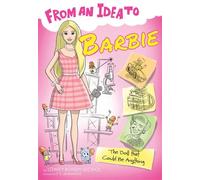 From an Idea to Barbie The Doll That Could Be Anything - Lowey Bundy Sichol - She Writes Press - ebook (ePub) - Livre