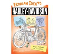From an Idea to Harley-Davidson: Riding the Road of Innovation