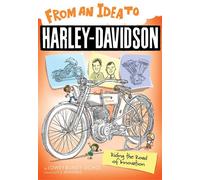 From an Idea to Harley-Davidson Riding the Road of Innovation - Lowey Bundy Sichol - She Writes Press - ebook (ePub) - Livre
