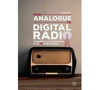 From Analogue To Digital Radio