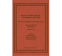 From Ancient Israel To Modern Judaism